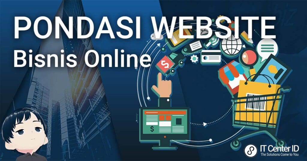 Pondasi Situs Website: Tips dan Trik untuk Pengembangan yang Sukses di Abad 21 – WebWirausaha Pondasi situs website