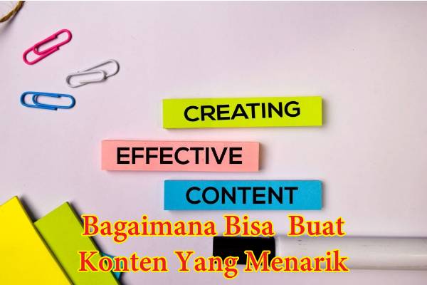 Membangun Konten Menarik – WebWirausaha Membangun Konten Menarik