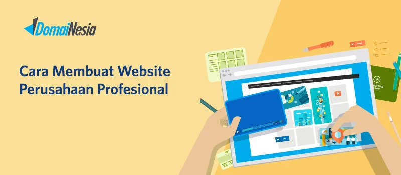 Cara Membuat Website Perusahaan