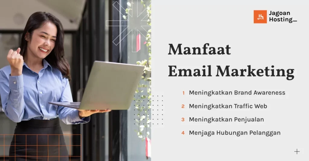 Kampanye Email Marketing: Strategi Efektif Meningkatkan Kesadaran Merek dan Penjualan – WebWirausaha