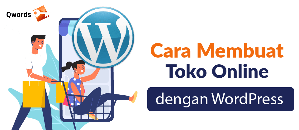 Website Toko Online : Panduan Praktis – WebWirausaha