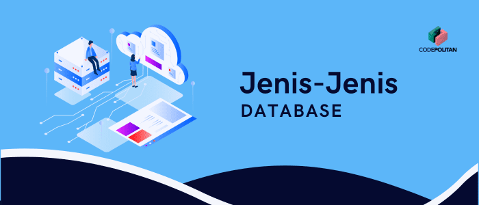 Pengertian Database Terbaru 2024 – WebWirausaha